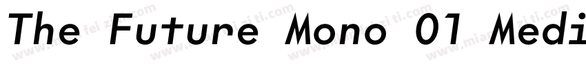 The Future Mono 01 Medium字体转换